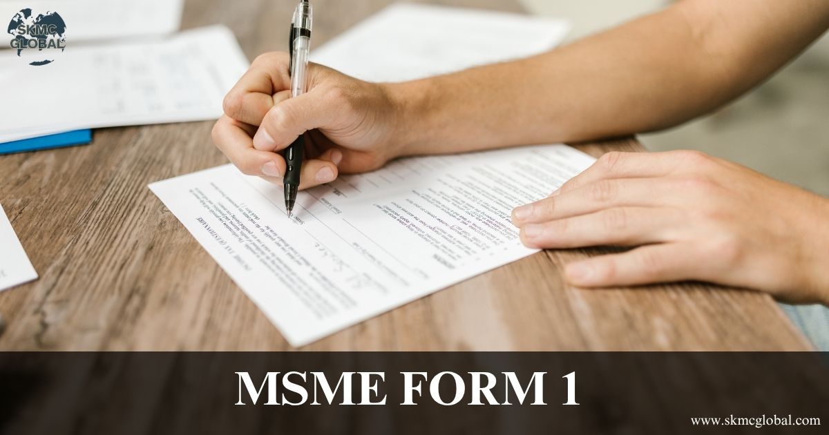 What is MSME Form 1 and how it can be filed?