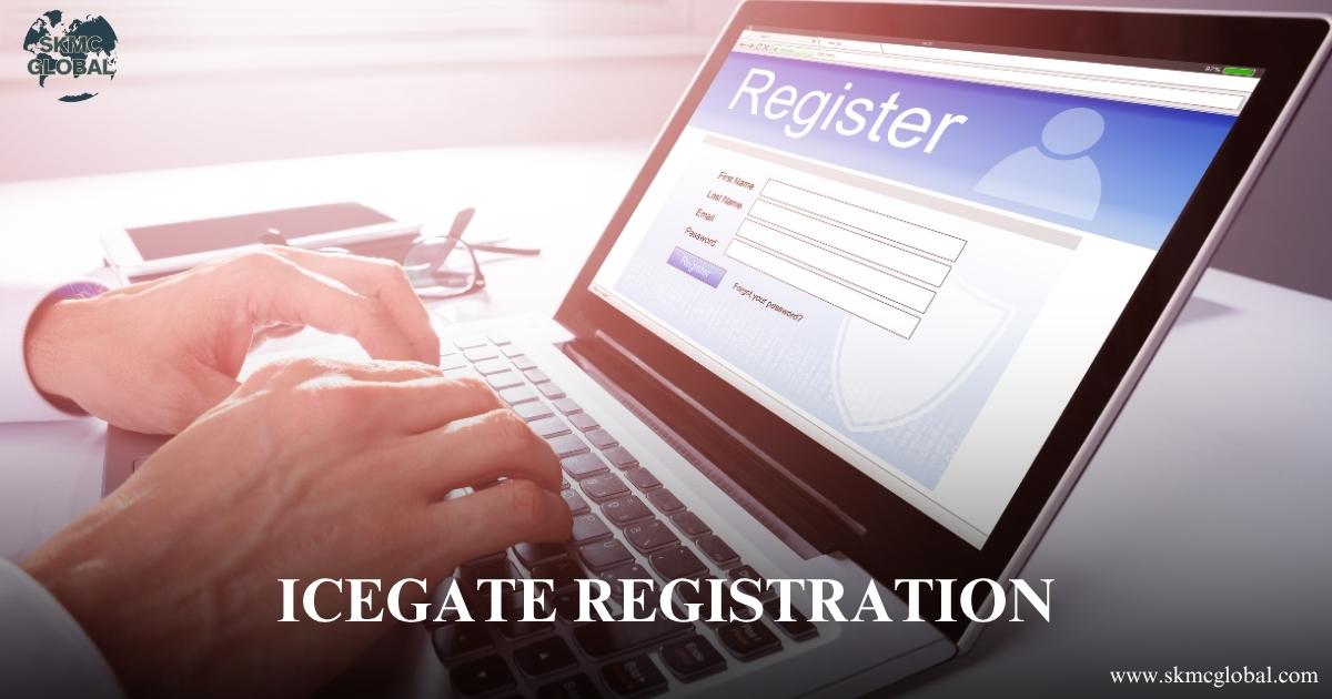 Procedure to take ICEGATE Registration