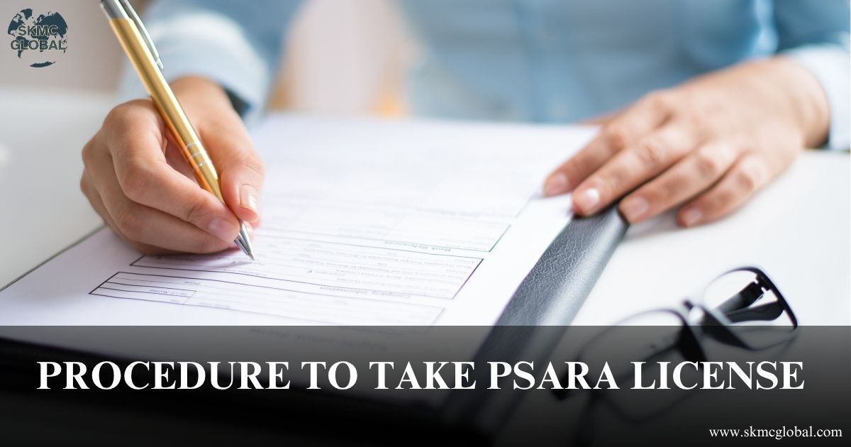 Procedure to take PSARA License