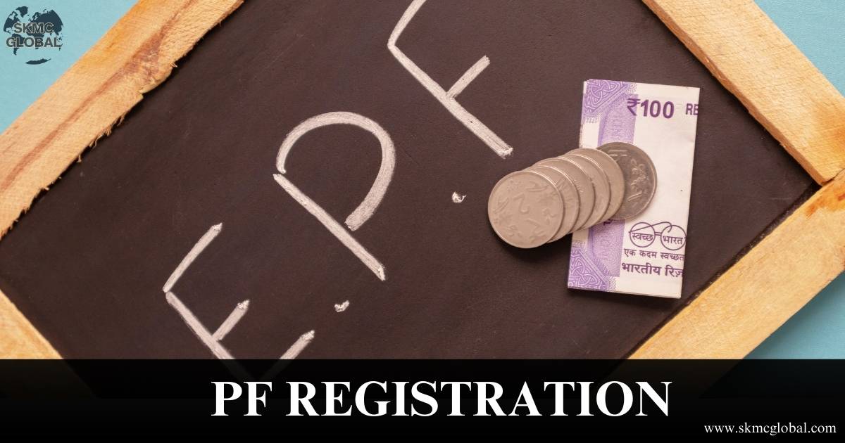 Procedure to Take PF Registration and Its Compliance