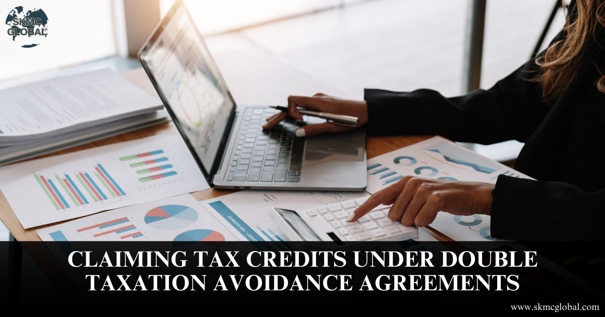Claiming Tax Credits under Double Taxation Avoidance Agreements