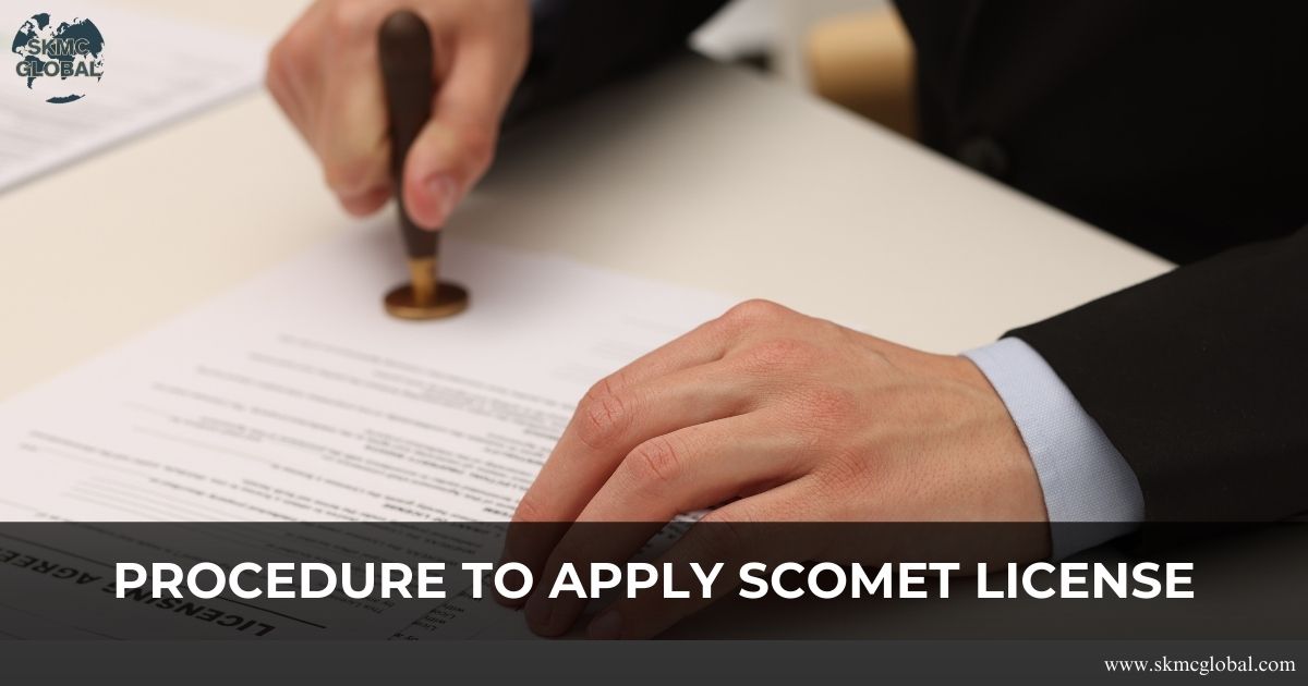 Procedure to Apply SCOMET License