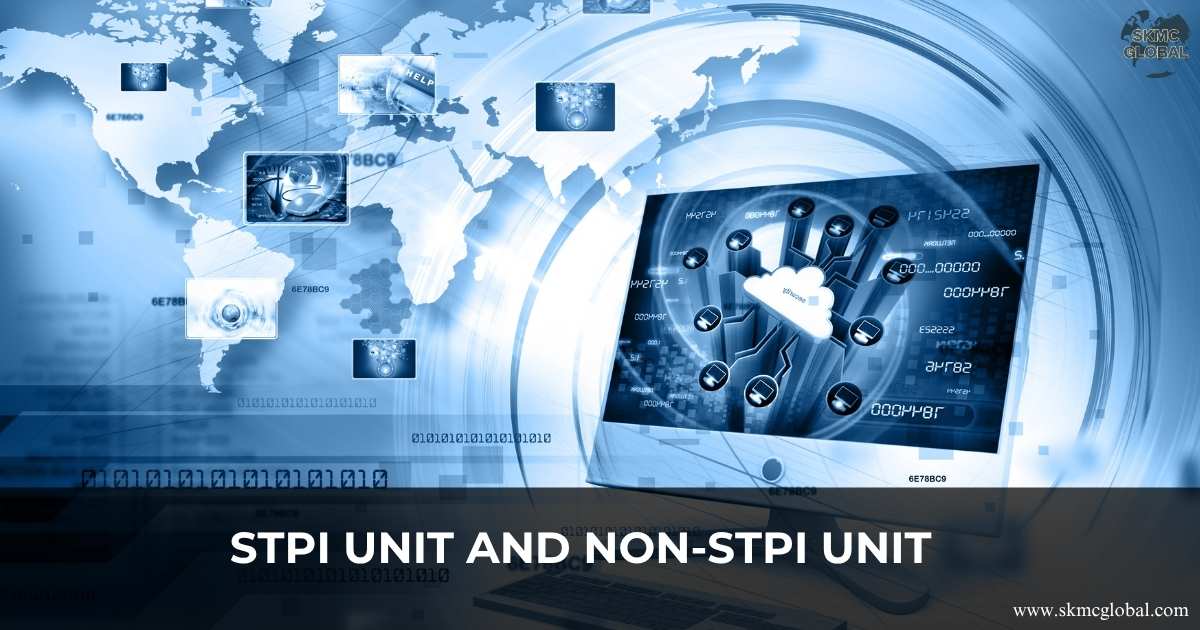 STPI Unit and Non-STPI Unit