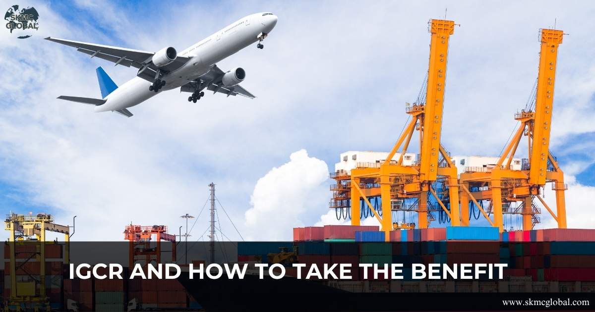 What is IGCR and How to Take the Benefit?