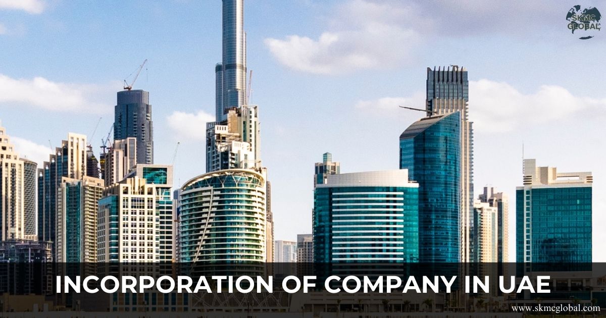 Incorporation of Company in UAE