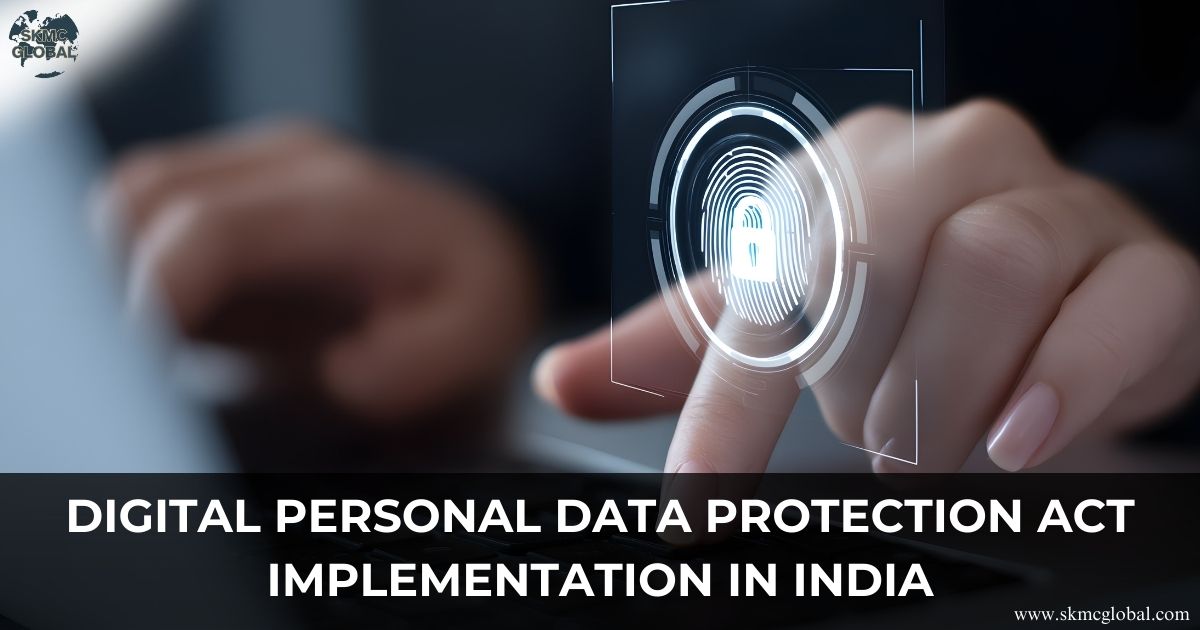 Digital Personal Data Protection Act Implementation in India