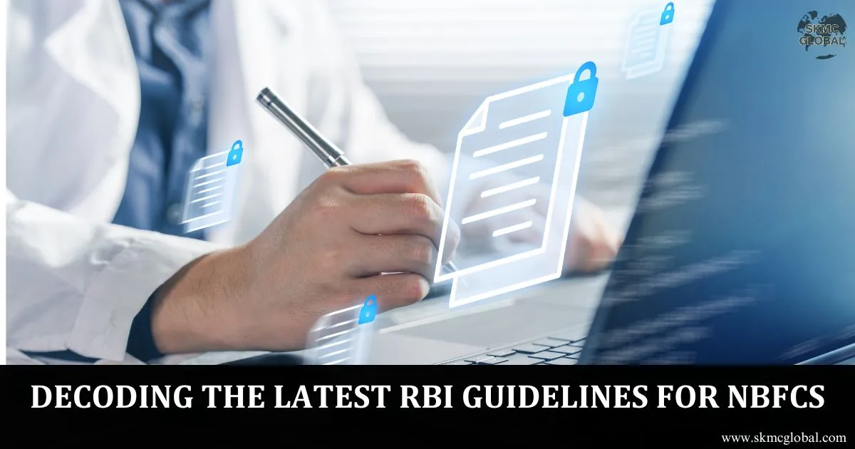 Decoding the Latest RBI Guidelines for NBFCs
