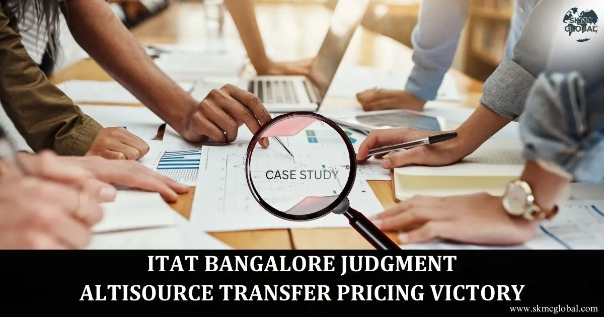 ITAT Bangalore Judgment: Altisource Transfer Pricing Victory 