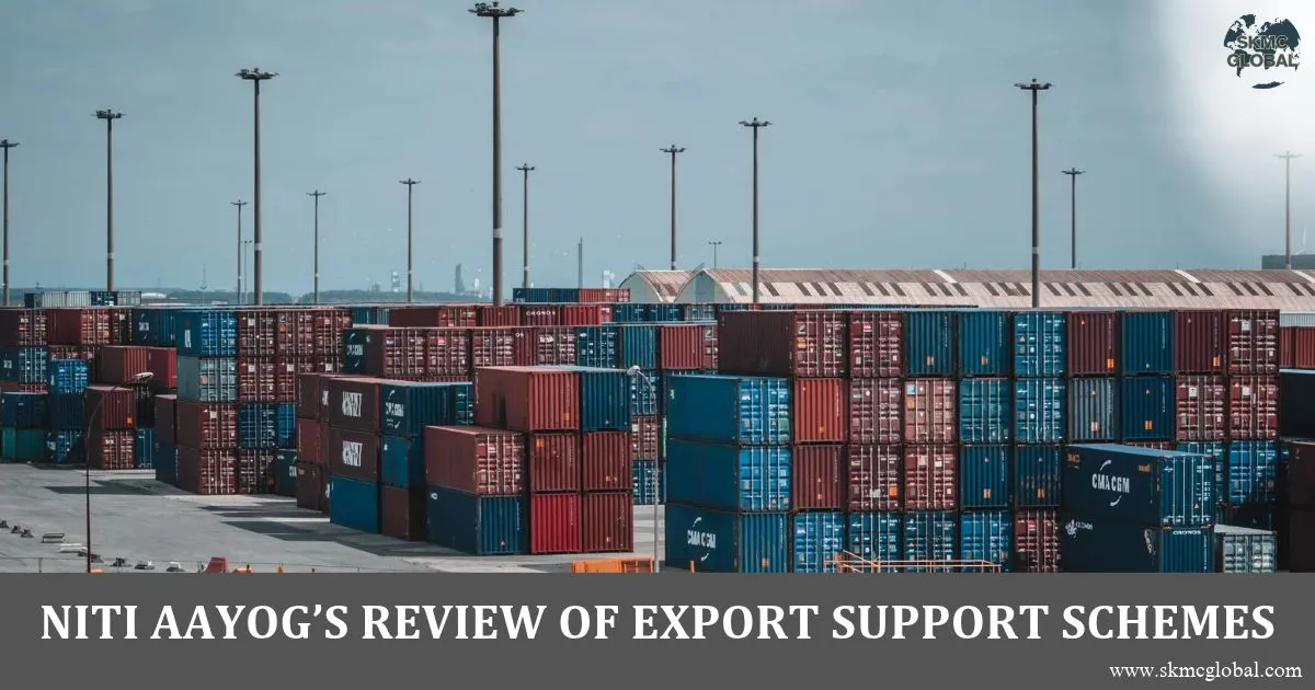 NITI Aayog’s Review of Export Support Schemes